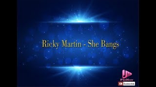 Ricky Martin - She Bangs (Karaoke)