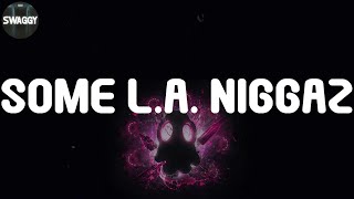 Dr. Dre, "Some L.A. Niggaz" (Lyric Video)