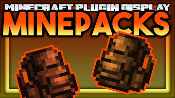 Minecraft Plugin Display: Minepacks