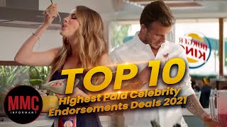 Full Top 10 Highest paid Celebrity Endorsements Deals of 2021 Guide