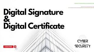 Digital Signatures and Digital Certificates | Information Security