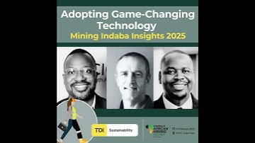 Adopting Game-Changing Technology | Mining Indaba Insights 2025