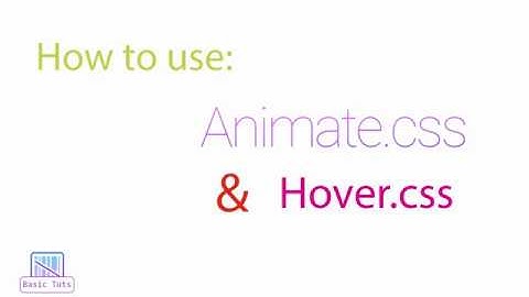 How to use Animate.css and Hover.css (Hover Master)