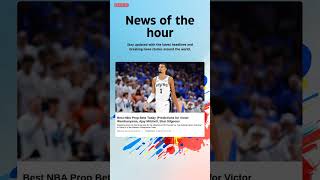 Breaking News: Best NBA Prop Bets Today (Predictions for Victor Wembanyama, Ajay #Breaking