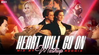 Heart Will Go On Mashup By Reonix The Love Mashup 2K26 Visuals By Beats Pe