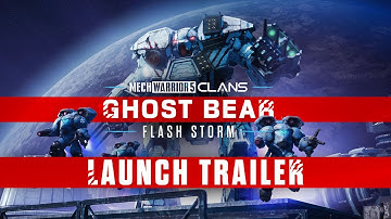 MechWarrior 5: Clans - Ghost Bear: Flash Storm - Launch Trailer