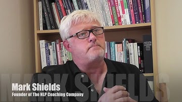 An Interview with Mark Shields Lead Trainer NLP Coaching Company