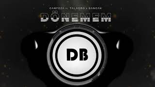 Canfeza - Dönemem (ft. Taladro & Sancak) - (BassBoosted)