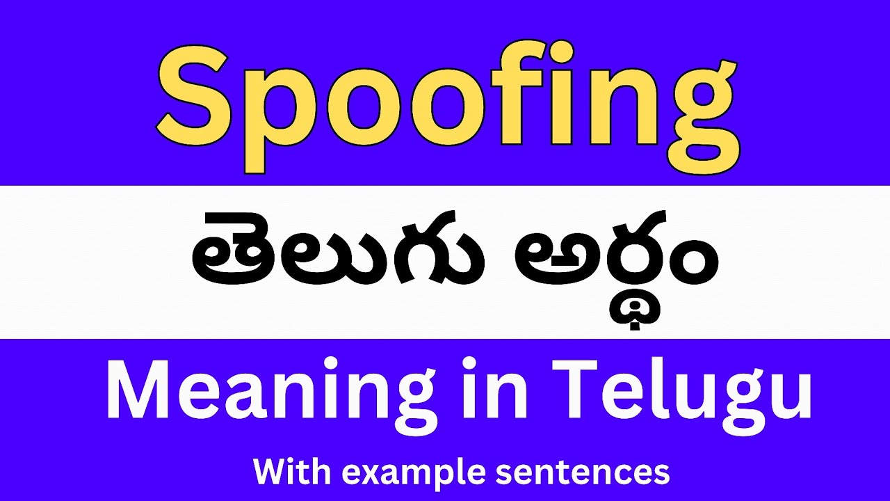 spoofing-meaning-in-telugu-with-examples-spoofing