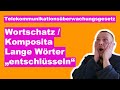 Komposita / Wortschatz - Die Bedeutung von langen Wörtern in der Prüfung erschließen