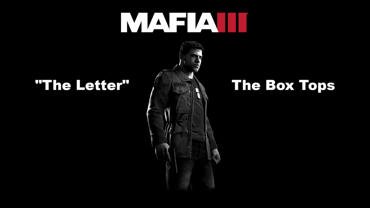 Mafia 3 WNBX The Letter The Box Tops YouTube Mafia 3 wnbx the letter the box tops youtube