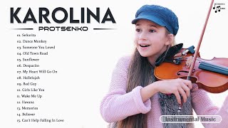 KAROLINA PROTSENKO Best Violin Most Popular 2021 - KAROLINA PROTSENKO Best Songs Collection