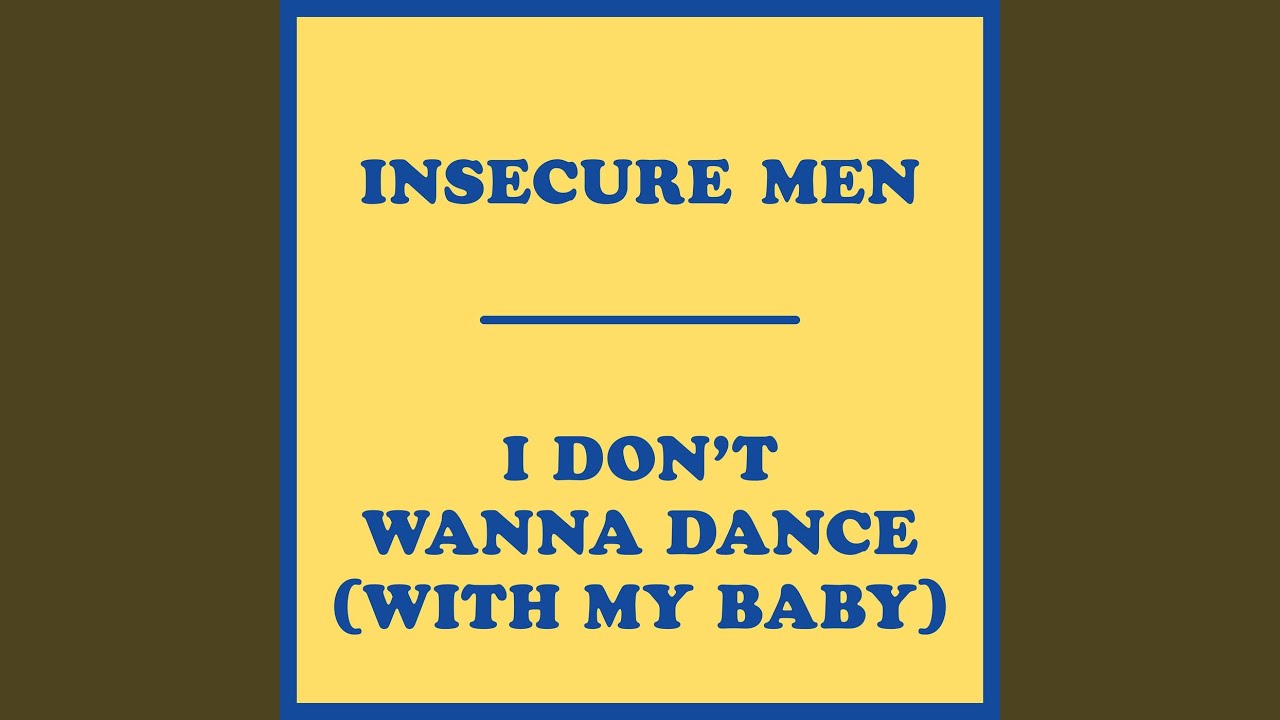 I Don't Wanna Dance (with My Baby) YouTube I Don't Wanna Dance (with My Baby) YouTube