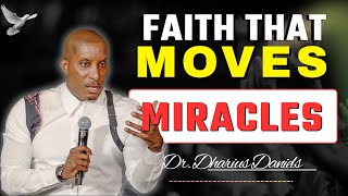I Need Some Motion – Faith That Moves Miracles | Dr. Dharius Daniels