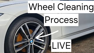 My Wheel Cleaning Process  LIVE