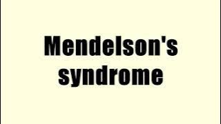 Mendelson syndrome