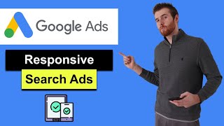 Responsive Search Ads (2022) - Google Ads Responsive Search Ads Best Practices Profile