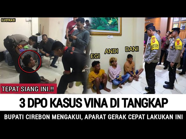 LANGSUNG DIGEREBEK!! Ap4rat Ge4ak Cep4t, 3 DPO kasus Vina Resmi Diamankan class=