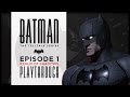 Batman The Telltale Series: Episode 1 &#39;Realm Of Shadows&#39; | Playthrough Part 1