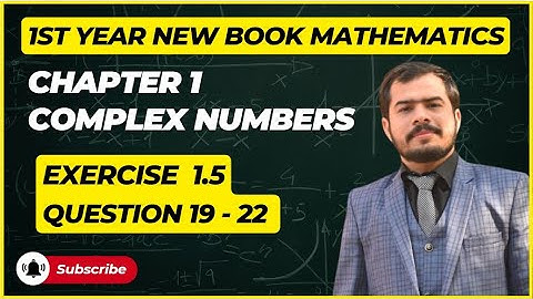 11th class new math||1st year math new book 2025|| chapter 1|| exercise 1.5 || question 19+20+21+22