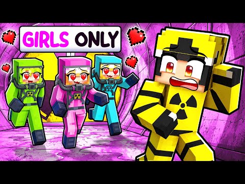 Trapped in a GIRLS ONLY BUNKER…