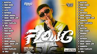 Flow G 2024 Songs ~ Flow G Music Of All Time ~ Flow G Top Songs 1