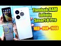 Lebih Cepat !! Cara tambah RAM Infinix Smart Pro 2025 || Perluas RAM infinix Smart 8 Pro !!