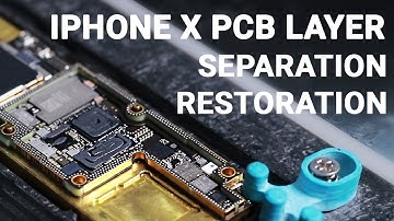 iPhone X PCB Layer Separation and Restoration | Motherboard Repair