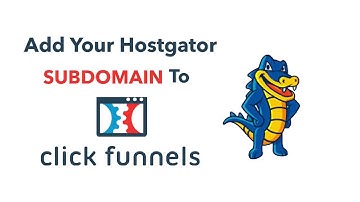 How to Connect A Hostgator Subdomain to Clickfunnels?