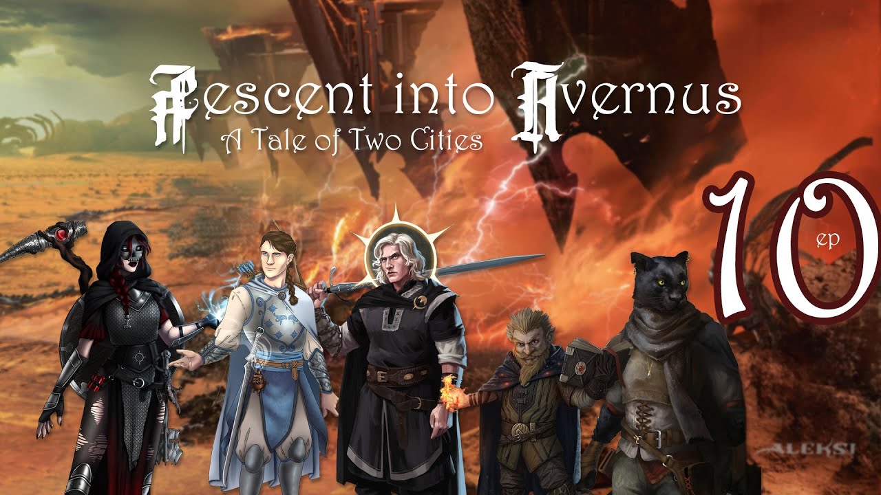 Descent into Avernus - Alexandrian Remix - Episode 10