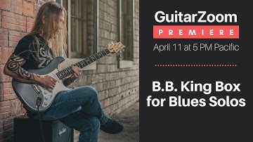 B.B. King Box for Blues Solos with Steve Stine
