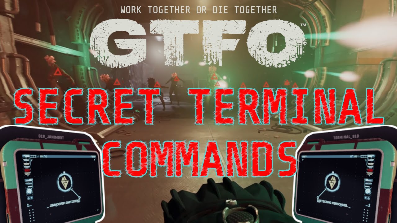 Exploring All 10 Of GTFO's Secret Terminal Commands! YouTube