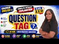 How to Use a Question Tag | Detailed Explanation with Practice Questions | 10th GSEB Board 2027 💯💥