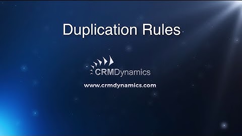 Set Duplication Rules in Microsoft Dynamics CRM