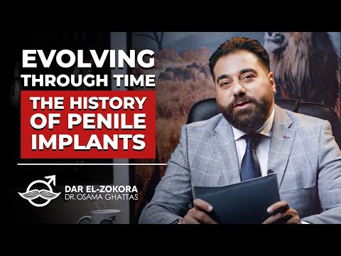 Evolving Through Time: The History of Penile Implants