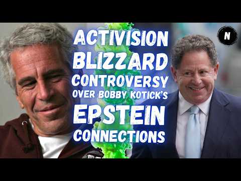 Activision/Blizzard CONTROVERSY, Over Bobby Kotick's EPSTEIN ...