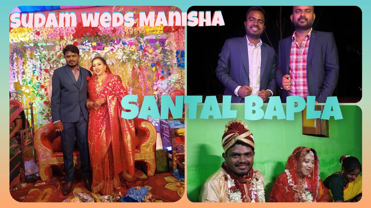  SUDAM WEDS MANISHA!!!SANTALI SAGUN BAPLA  2026