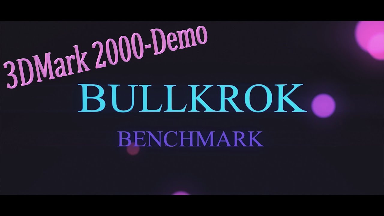 3DMark 2000-Demo: unter Windows 10 - YouTube