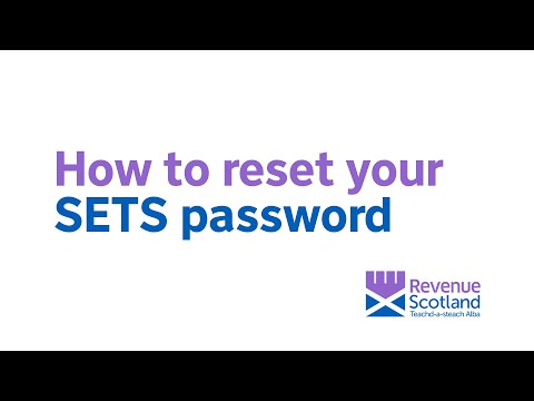 How to reset your SETS password | Revenue Scotland