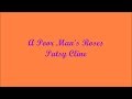 A Poor Man&#39;s Roses (Rosas De Un Hombre Pobre) - Patsy Cline (Lyrics - Letra)