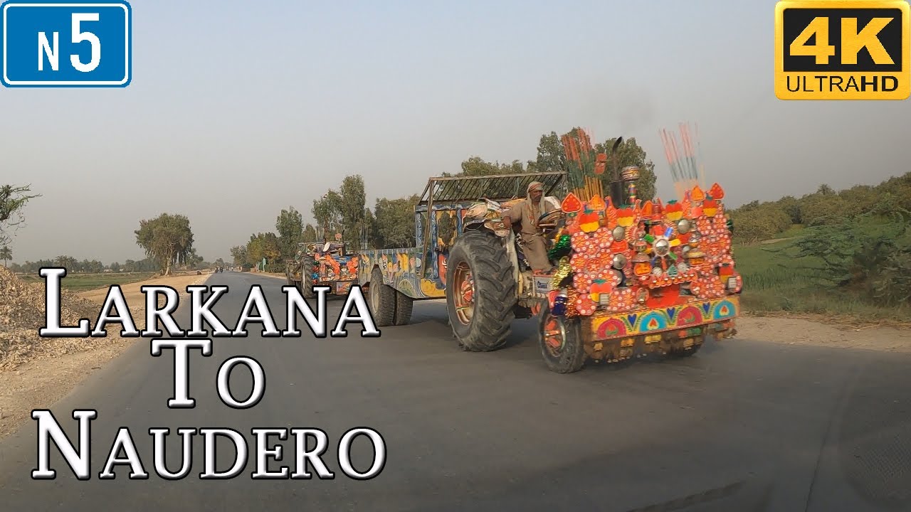 Driving through Larkana To Naudero Sindh 2021 Larkana To Naudero Road Drive View - Sindh Road Trip