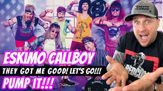 ESKIMO CALLBOY - "PUMP IT" | FIRST TIMER | THIS GOT ME, LETS GO... TO THE GYM!!!