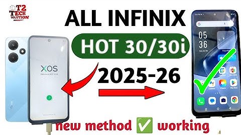 INFINIX HOT 30/30I FRP BYPASS BY T2 TECH SOLUTION/|| NEW METHOD 💯 WORKING DONE ✅👍 2025-26