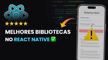 MELHORES bibliotecas para o React Native 🔥