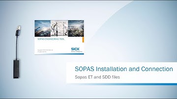 SICK SOPAS installation and first device connection | SICK AG