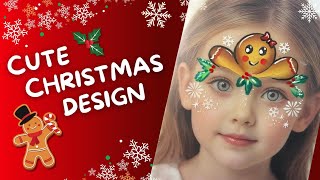 Easy Christmas Face Paint 🎄Cute gingerbread men design✨
