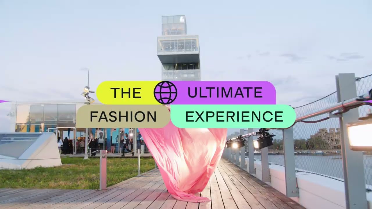 The ultimate fashion experience