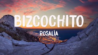 BIZCOCHITO - ROSALÍA (Lyrics Video) 💵