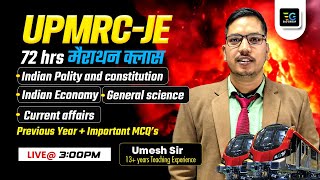UPMRC-JE General Awareness, Current Affairs MCQ's by Umesh Rawat Sir, UPMRC-JE Marathon Session