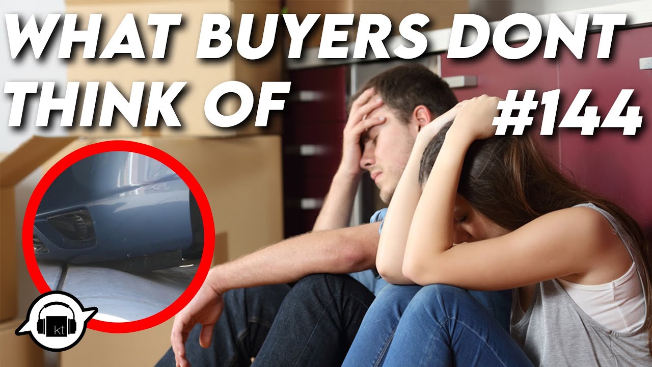 What Buyers Don’t Think Of | KT Confidential EP 144